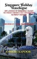 Singapore Holiday Travelogue - Ashiesh Kapoor - cover