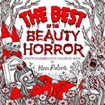 The Best of The Beauty of Horror: Another GOREgeous Coloring Book