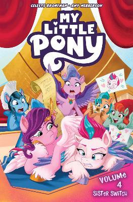 My Little Pony, Vol. 4: Sister Switch - Celeste Bronfman,Amy Mebberson - cover