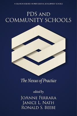 PDS and Community Schools: The Nexus of Practice - cover