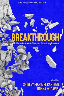 Breakthrough: From Pandemic Panic to Promising Practice - cover