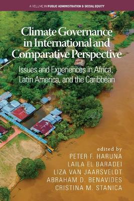 Climate Governance in International and Comparative Perspective: Issues and Experiences in Africa, Latin America, and the Caribbean - cover