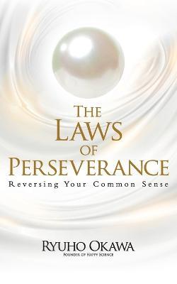 The Laws of Perseverance - Ryuho Okawa - cover
