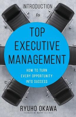 Introduction to Top Executive Management - Ryuho Okawa - cover