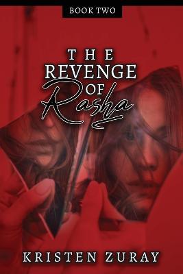 The Revenge of Rasha - Kristen Zuray - cover