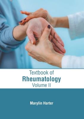 Textbook of Rheumatology: Volume II - cover