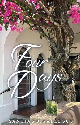 Four Days - Santiago Gallegos - cover