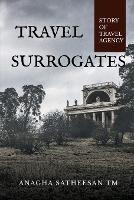 Travel Surrogates