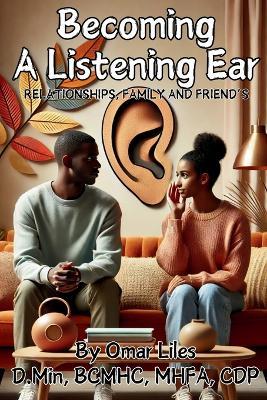 Becoming a Listening Ear - Omar Liles - cover