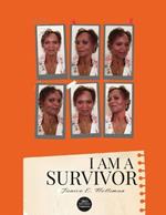 I Am A Survivor