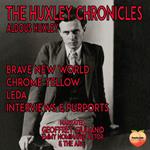 The Huxley Chronicles