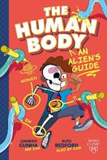 Body Battles: An Alien's Guide