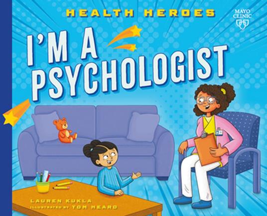 I'm a Psychologist - Lauren Kukla,Tom Heard - ebook