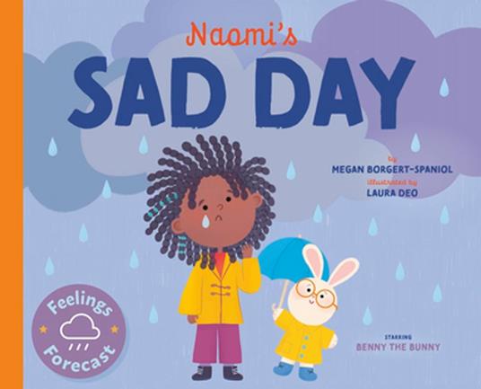 Naomi's Sad Day - Megan Borgert-Spaniol,Laura Deo - ebook