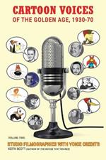 Cartoon Voices of the Golden Age, Vol. 2