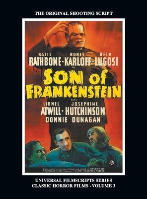 Son of Frankenstein (Universal Filmscripts Series: Classic Horror Films - Volume 3) - Philip J Riley - cover