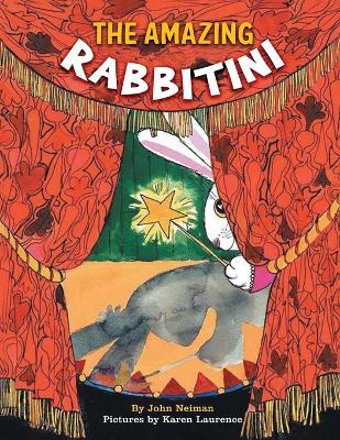 The Amazing Rabbitini - John Nieman - cover