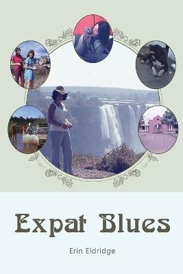 Expat Blues - Erin Eldridge - cover