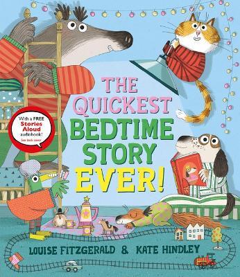 The Quickest Bedtime Story Ever! - Louise Fitzgerald - cover