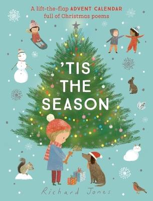 Tis the Season: A Lift-The-Flap Advent Calendar Full of Christmas Poems - cover