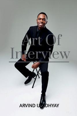 Art Of Interview - Arvind Upadhyay - cover