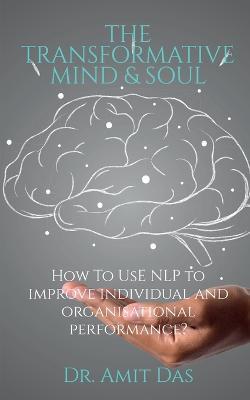 The Transformative Mind and Soul - Amit - cover