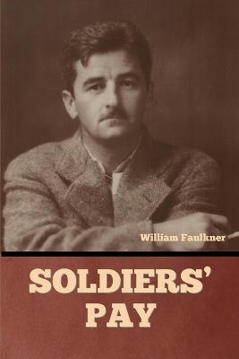 Soldiers' Pay - William Faulkner - cover