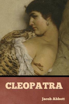 Cleopatra - Jacob Abbott - cover