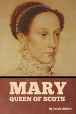 Mary Queen of Scots