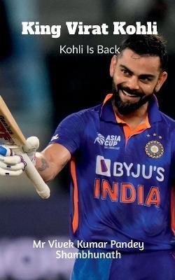 King Virat Kohli - Vivek Pandey - cover