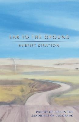 Ear to the Ground - Harriet Stratton - cover