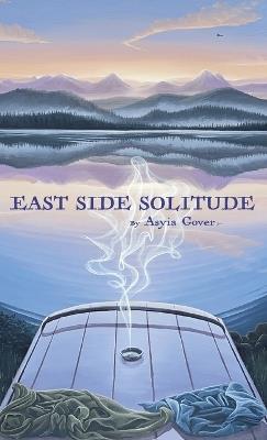 East Side Solitude - Asyia Gover - cover