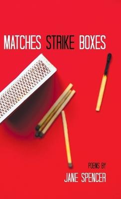 Matches Strike Boxes - Jane Spencer - cover