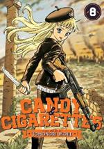 CANDY AND CIGARETTES Vol. 8