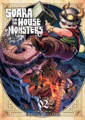 Soara and the House of Monsters Vol. 2 - Hidenori Yamaji - cover