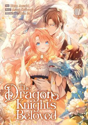 The Dragon Knight's Beloved (Manga) Vol. 7 - Asagi Orikawa - cover