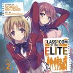 Classroom of the Elite (Light Novel) Vol. 2