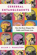 Cerebral Entanglements