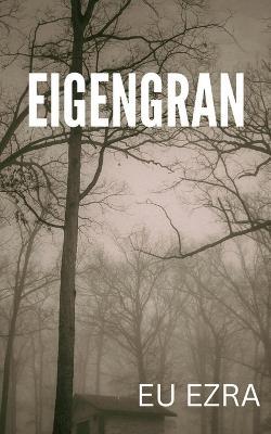 Eigengran - Eu Ezra - cover