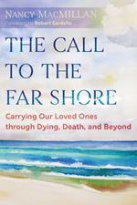 The Call to the Far Shore