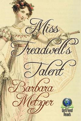 Miss Treadwell's Talent - Barbara Metzger - cover