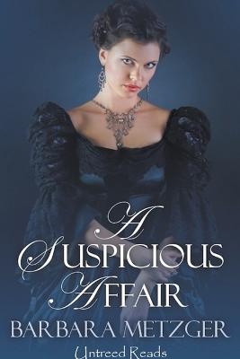 A Suspicious Affair - Barbara Metzger - cover