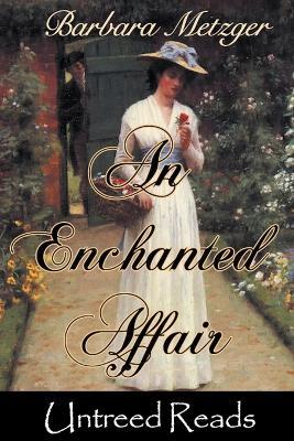 An Enchanted Affair - Barbara Metzger - cover