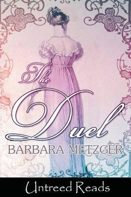 The Duel - Barbara Metzger - cover