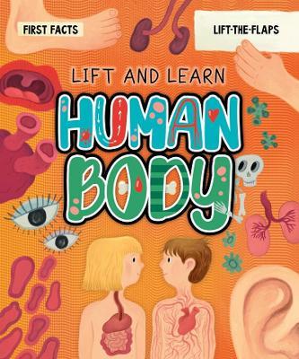 My First Lift-the-Flap: Human Body - Clever Publishing - cover