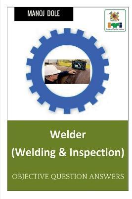 Welder (Welding & Inspection) - Manoj Dole - cover