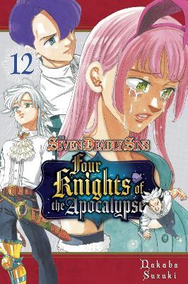 The Seven Deadly Sins: Four Knights of the Apocalypse 12 - Nakaba Suzuki - cover
