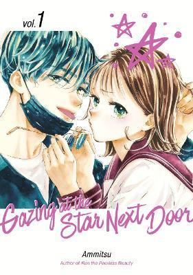 Gazing at the Star Next Door 1 - Ammitsu - cover