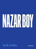 Nazar Boy: poems