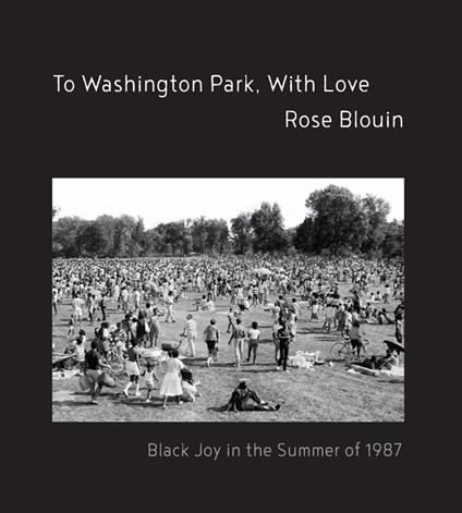 To Washington Park, With Love